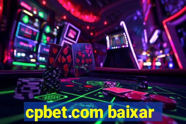 cpbet.com baixar